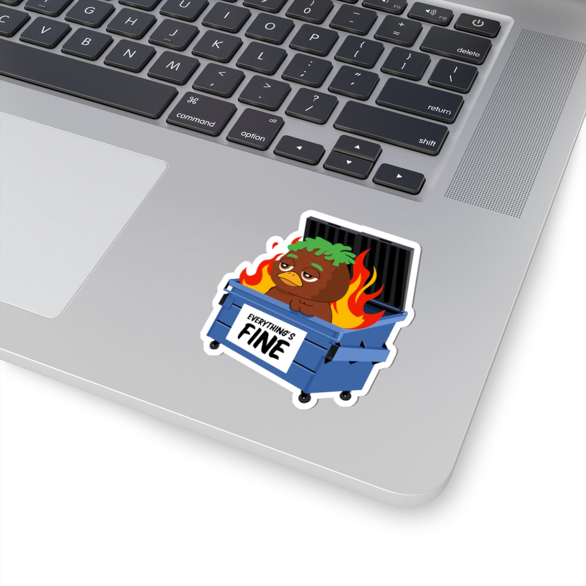 "Everything's Fine" Sticker