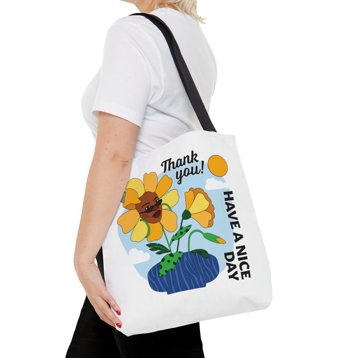 "Have a Nice Day" Tote Bag