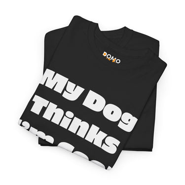 "My Dog Thinks I'm Cool" Unisex Cotton Tee DomoINK T-Shirt.