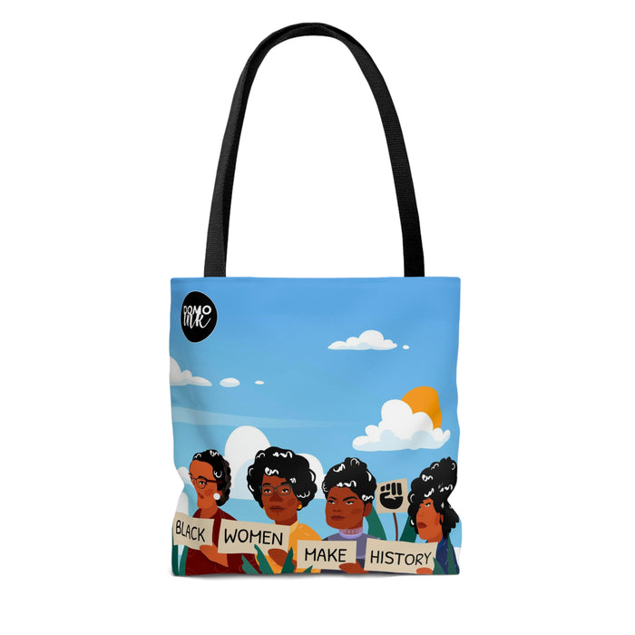 "Black Women Make History" Tote Bag