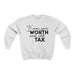 "Know Your Worth" Unisex Sweatshirt - DomoINK