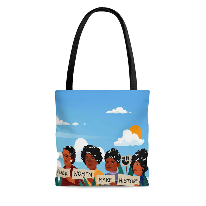 "Black Women Make History" Tote Bag