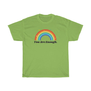 "You Are Enough" Unisex T-Shirt - DomoINK