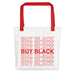 "Buy Black" Tote bag - DomoINK