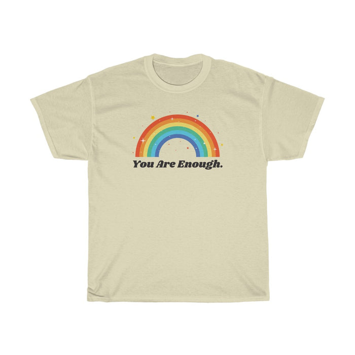 "You Are Enough" Unisex T-Shirt - DomoINK