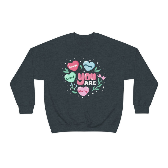 "You Are" Unisex Sweatshirt - DomoINK