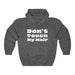 "Don't Touch My Hair" Unisex Hooded Sweatshirt - DomoINK