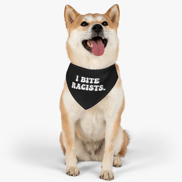 "I Bite Racists" Pet Bandana Collar - DomoINK