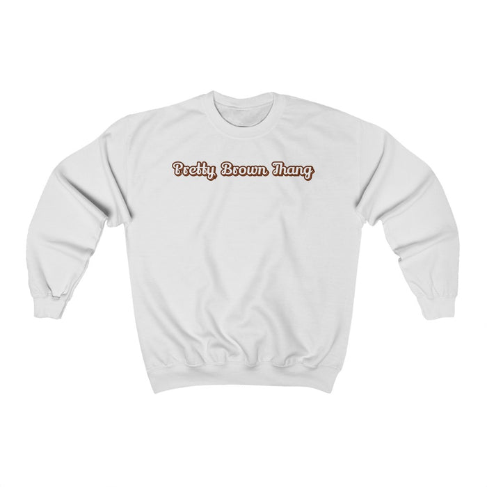 "Pretty Brown Thang" Unisex Sweatshirt - DomoINK