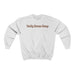 "Pretty Brown Thang" Unisex Sweatshirt - DomoINK